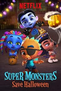 Primary photo for Super Monsters Save Halloween Primary photo for Super Monsters Save Halloween