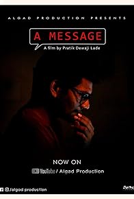 Primary photo for A Message