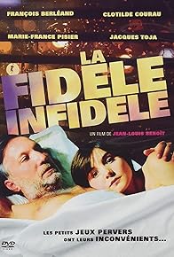 Primary photo for La fidèle infidèle Primary photo for La fidèle infidèle