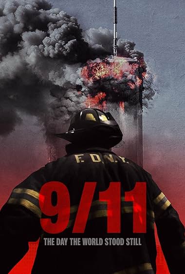 9-11: The Day the World Stood Still 2025 movie poster - watch and download free