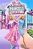 Primary photo for Barbie Princess Adventure Primary photo for Barbie Princess Adventure