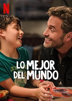 Poster of Lo mejor del mundo