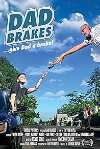 Primary photo for Dad Brakes Primary photo for Dad Brakes