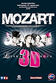 Primary photo for Mozart l'opéra Rock 3D Primary photo for Mozart l'opéra Rock 3D