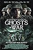 Primary photo for Ghosts of War Primary photo for Ghosts of War