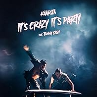 Primary photo for Käärijä feat. Tommy Cash: It's Crazy It's Party Primary photo for Käärijä feat. Tommy Cash: It's Crazy It's Party