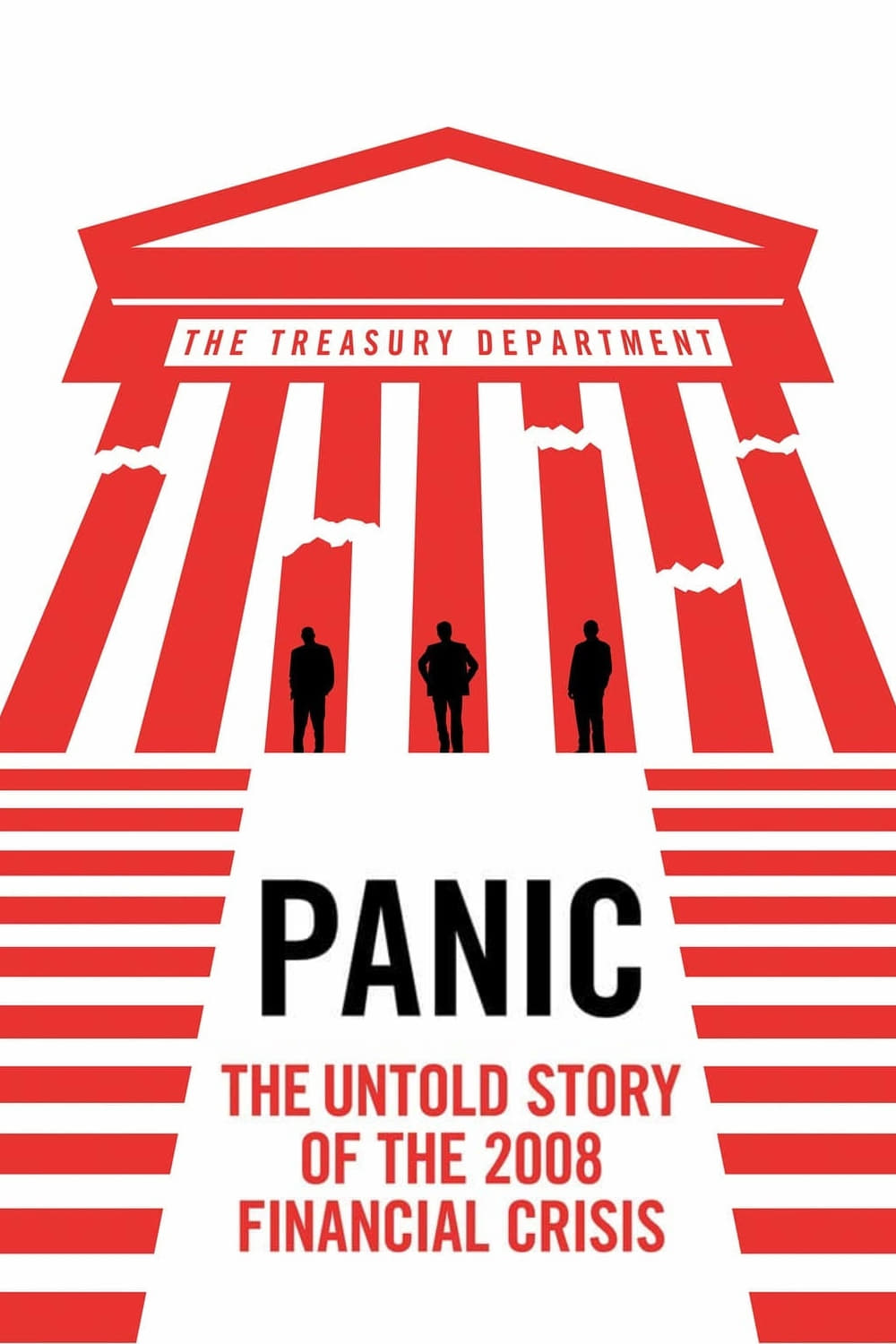 Panic The Untold Story of the 2008 Financial Crisis (2018)