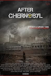 Primary photo for After Chernobyl Primary photo for After Chernobyl