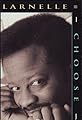 Larnelle Harris: I Choose Joy's primary photo