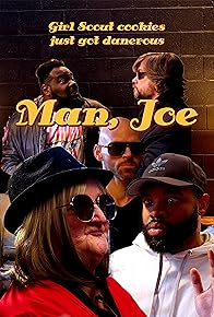 Primary photo for Man, Joe