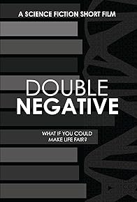 Primary photo for Double Negative