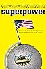 Primary photo for Superpower Primary photo for Superpower