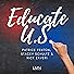 Primary photo for Educate U.S.