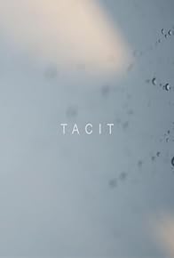 Primary photo for Tacit