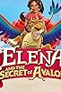 Primary photo for Elena and the Secret of Avalor
