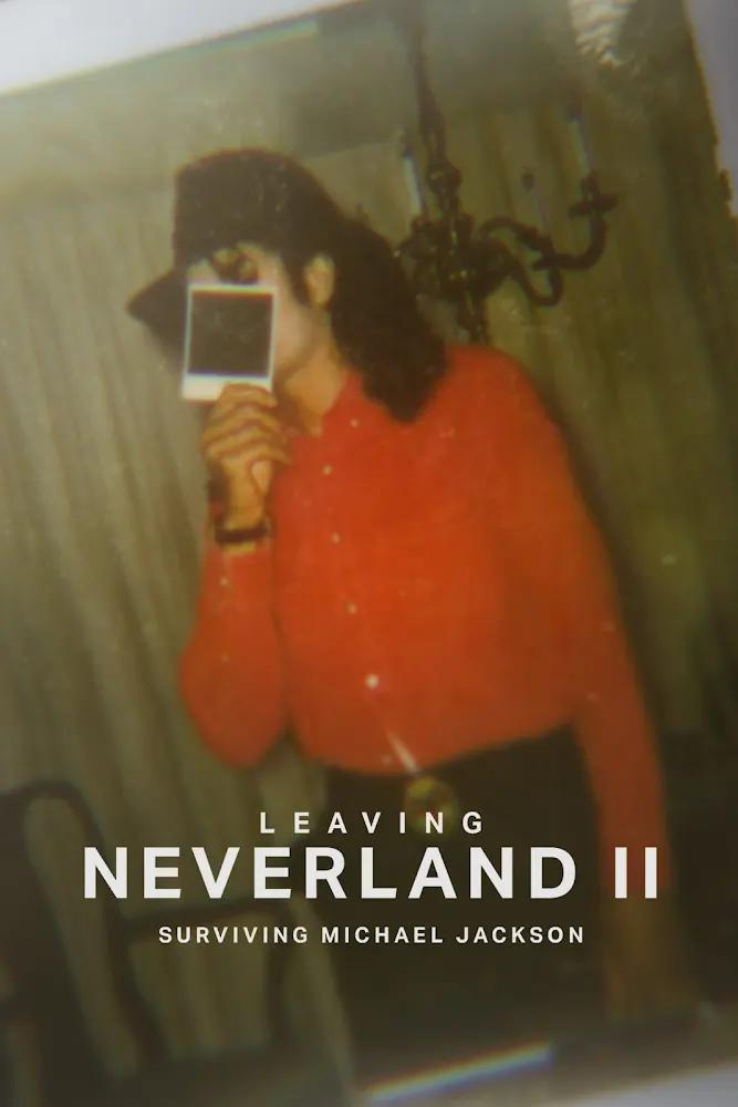 Poster of Leaving Neverland II: Surviving Michael Jackson