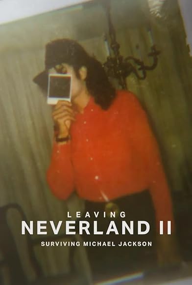 Primary photo for Leaving Neverland 2: Surviving Michael Jackson Primary photo for Leaving Neverland 2: Surviving Michael Jackson