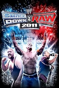 Primary photo for WWE SmackDown vs. RAW 2011 Primary photo for WWE SmackDown vs. RAW 2011