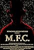 Primary photo for M.F.C.