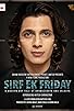 Primary photo for Sirf Ek Friday Primary photo for Sirf Ek Friday