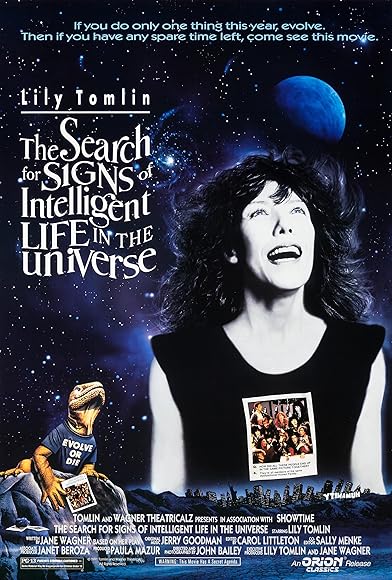 Primary photo for The Search for Signs of Intelligent Life in the Universe Primary photo for The Search for Signs of Intelligent Life in the Universe