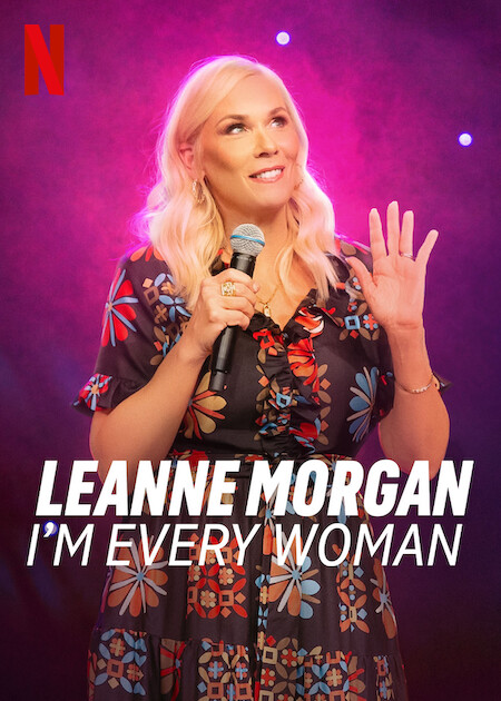 Poster of Leanne Morgan: I'm Every Woman