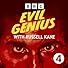 Primary photo for Evil Genius with Russell Kane Primary photo for Evil Genius with Russell Kane