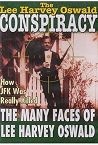 Primary photo for The Many Faces of Lee Harvey Oswald