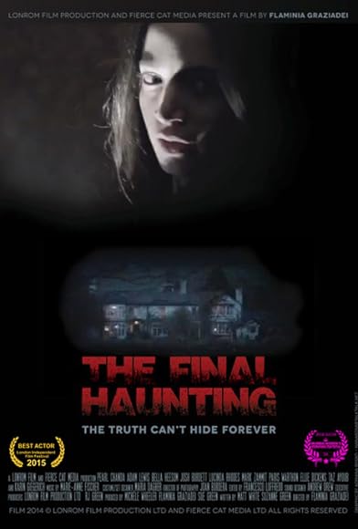 Primary photo for The Final Haunting Primary photo for The Final Haunting