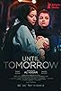 Primary photo for Until Tomorrow Primary photo for Until Tomorrow