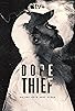 Primary photo for Dope Thief