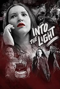 Primary photo for Into the Light Primary photo for Into the Light