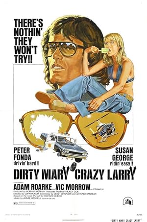 Dirty Mary Crazy Larry Dirty Mary Crazy Larry