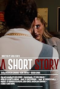 Primary photo for A Short Story