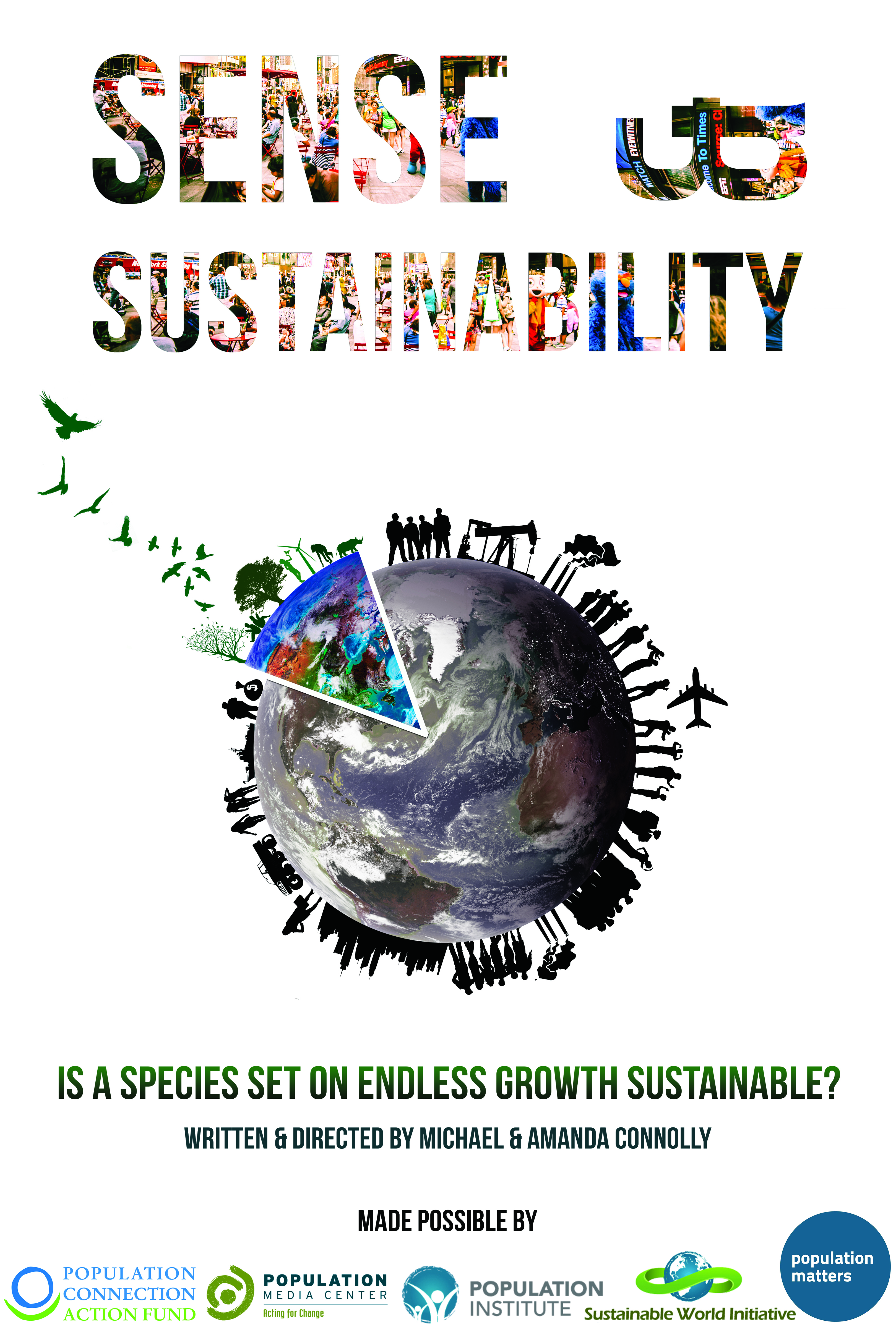 Sense & Sustainability: Is a Species Set on Endless Growth Sustainable?