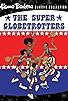 Primary photo for The Super Globetrotters Primary photo for The Super Globetrotters
