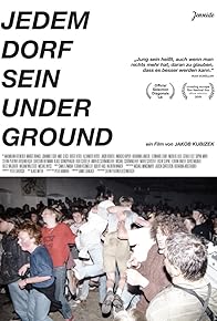 Primary photo for Jedem Dorf sein Underground Primary photo for Jedem Dorf sein Underground