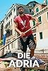 Primary photo for Die Adria