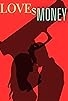 Primary photo for Love & Money