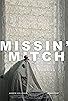 Primary photo for Missin' Mitch Primary photo for Missin' Mitch