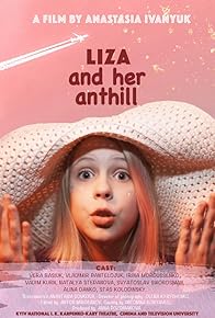 Primary photo for Liza and Her Anthill