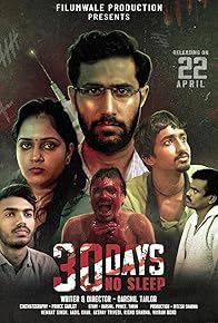 Primary photo for 30 Days No Sleep