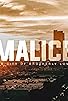 Primary photo for Malice Primary photo for Malice