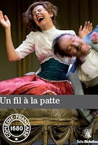Primary photo for Un fil à la patte Primary photo for Un fil à la patte