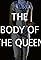The Body of the Queen's primary photo