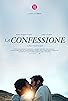 Primary photo for La confessione Primary photo for La confessione