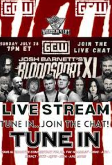 Primary photo for GCW Josh Barnett's Bloodsport XI Primary photo for GCW Josh Barnett's Bloodsport XI