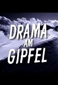 Primary photo for Drama am Gipfel