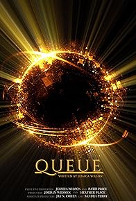 Primary photo for Queue: An Introduction Part 2