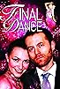 Primary photo for Final Dance